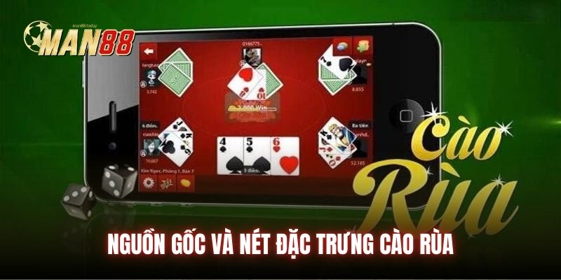 Nguồn gốc và nét đặc trưng cào rùa